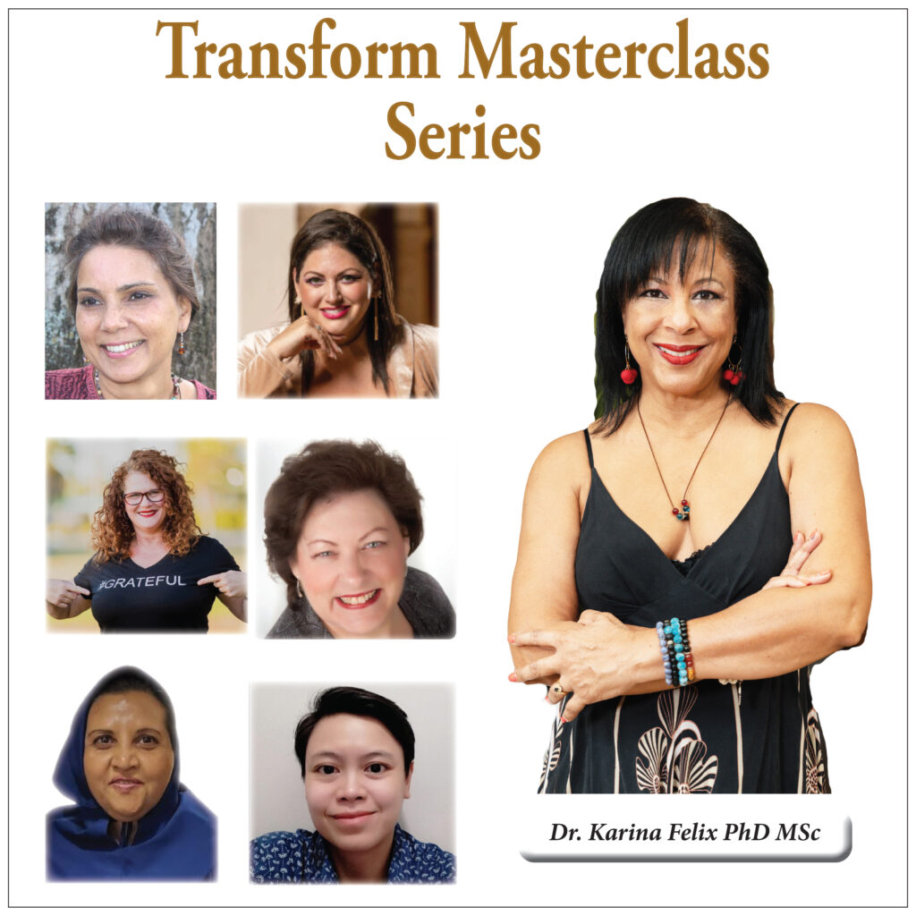 Transform Masterclass with Dr Karina Felix